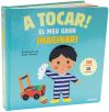 A tocar! El meu gran imaginari