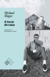 A tocar de casa