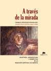 A través de la mirada: Anatomía, arquitectura y perspectiva en la tradición artística occidental