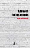 A través de los muros