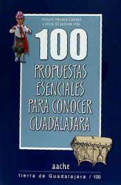Portada de 100 propuestas esenciales para conocer Guadalajara