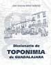 Portada de Diccionario de Toponimia de Guadalajara