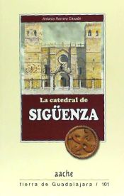 Portada de La catedral de Sigüenza