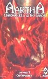 AARTHA CHRONICLES OF THE NO LANDS 3 OVERPOWER