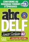 ABC DELF JUNIOR SCOLAIRE - NIVEAU A2 - LIVRE+DVD - CONFORME AU NOUVEAU FORMAT D'