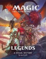 Portada de Magic: The Gathering: Legends: A Visual History