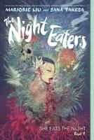Portada de The Night Eaters: She Eats the Night (the Night Eaters Book #1): A Graphic Novel