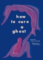Portada de How to Cure a Ghost