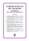 ACADEMIA SEVILLANA DEL NOTARIADO. TOMO XVIII.