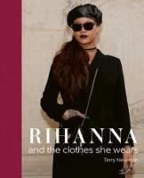 Portada de Rihanna: And the Clothes She Wears