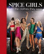 Portada de Spice Girls: And the Clothes They Wear