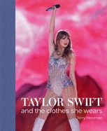 Portada de Taylor Swift: And the Clothes She Wears