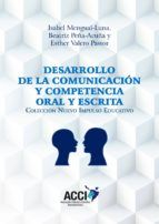 Portada de Desarrollo de la comunicación y competencia oral y escrita (Ebook)