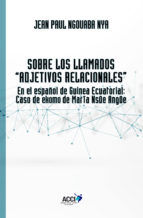 Portada de Sobre los llamados ``Adjetivos Relacionales?? (Ebook)