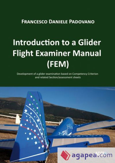 Introduction to a Glider Flight Examiner Manual (FEM) (Ebook)