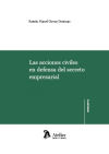 ACCIONES CIVILES EN DEFENSA DEL SECRETO EMPRESARIAL