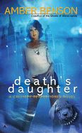 Portada de Death's Daughter: A Callipe Reaper-Jones Novel