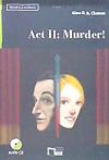 ACT II : MURDER ! READING AND TRAINING STEP TWO B1.1