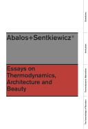 Portada de Essays on Thermodynamics.: Architecture and Beauty