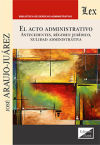 ACTO ADMINISTRATIVO, EL