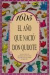 Portada de 1605 El año que nació Don Quijote