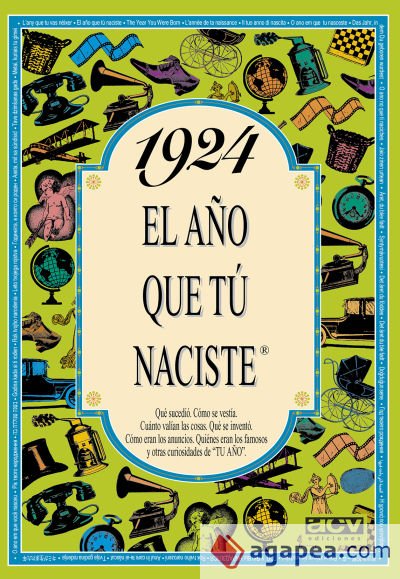 1924 El año que tu naciste