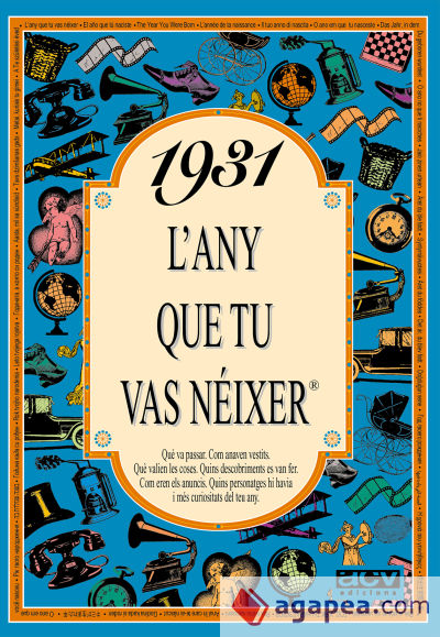 1931 L'any que tu vas néixer