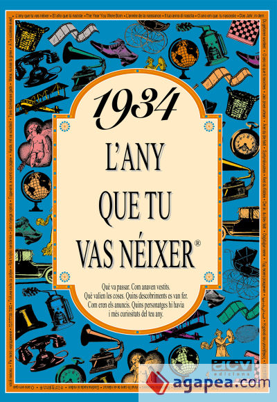 1934 L'any que tu vas néixer