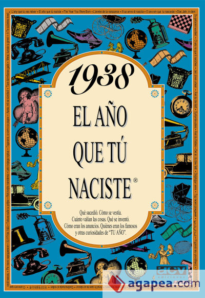 1938 El año que tu naciste