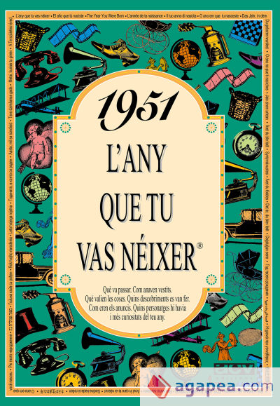 1951 L'any que tu vas néixer