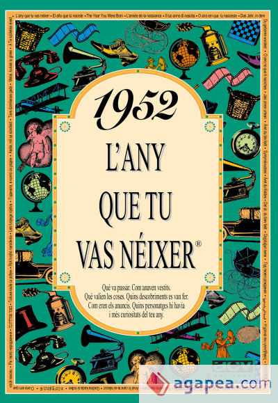 1952 L'any que tu vas néixer