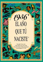 Portada de 1956 El a&ntilde;o que tu naciste