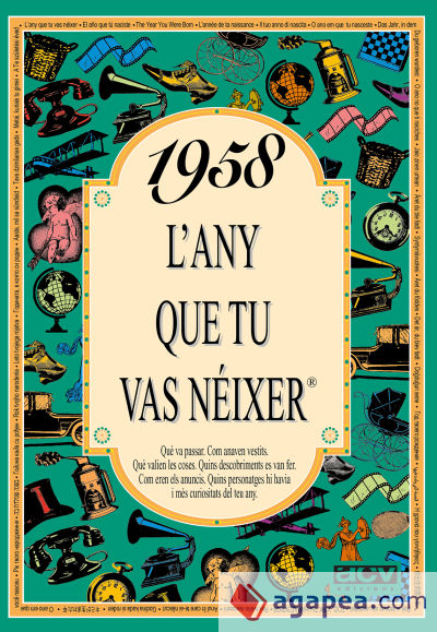 1958 L'any que tu vas néixer