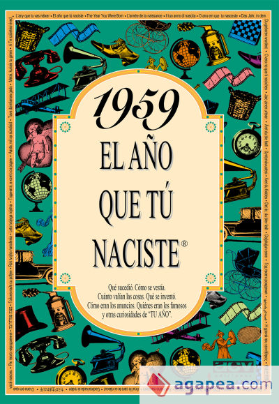 1959 El año que tu naciste