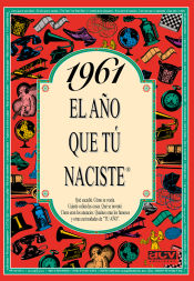 Portada de 1961 El año que tu naciste