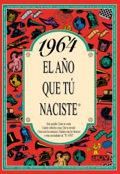 Portada de 1964 El año que tu naciste