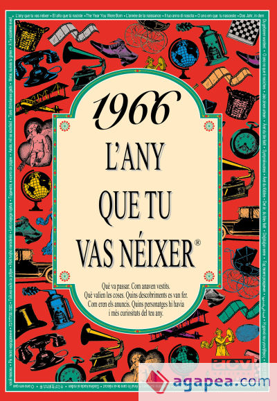 1966 L'any que tu vas néixer