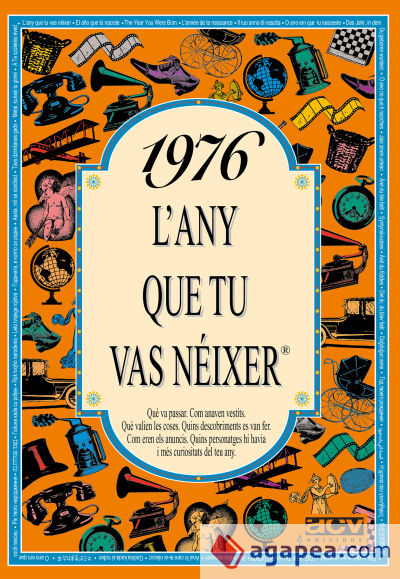 1976 L'any que tu vas néixer