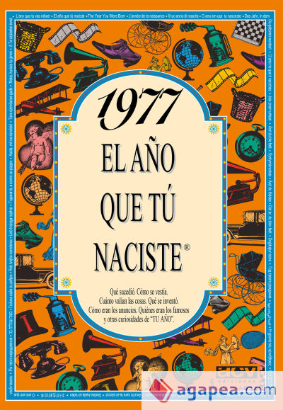 1977 El año que tu naciste