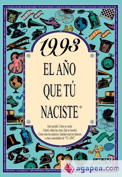 1993 El año que tu naciste