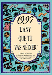 Portada de 1997 L'any que tu vas néixer