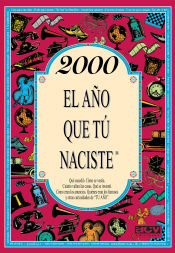 Portada de 2000 El año que tú naciste