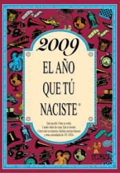 Portada de 2009 El a&ntilde;o que t&uacute; naciste