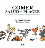 Portada de Comer: salud y placer