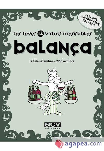 Les teves 12 virtuts irresistibles: Balança