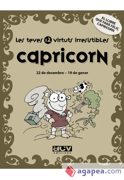 Les teves 12 virtuts irresistibles: Capricorn