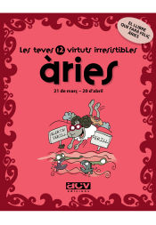 Portada de Les teves 12 virtuts irresistibles: Àries