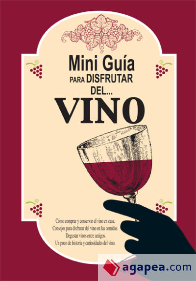 Mini guía para disfrutar del vino