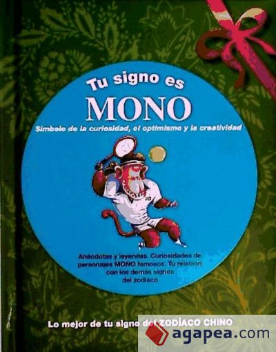 Tu signo es Mono