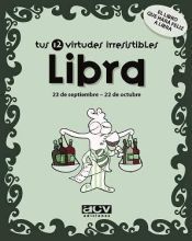 Portada de Tus 12 virtudes irresistibles: Libra